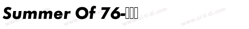 Summer Of 76字体转换